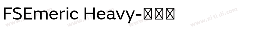 FSEmeric Heavy字体转换